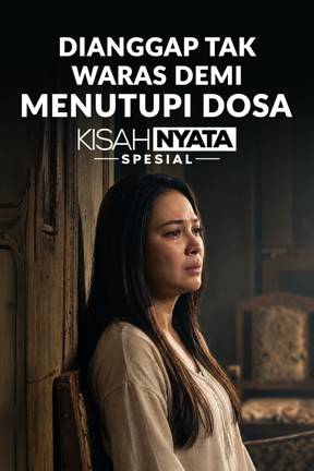 Dianggap Tak Waras Demi Menutupi Dosa