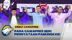 Momen Cawapres Beri Pernyataan Pamungkas