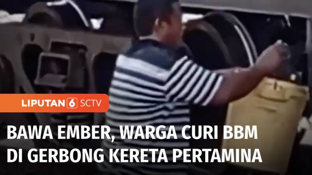 Viral! Warga Curi BBM dari Gerbong Tangki Pertamina di Stasiun KA Prabumulih | Liputan 6