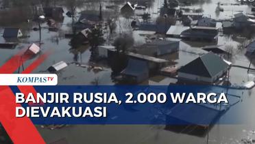 Banjir Terjang Kurgan Rusia, 2.000 Warga Dievakuasi