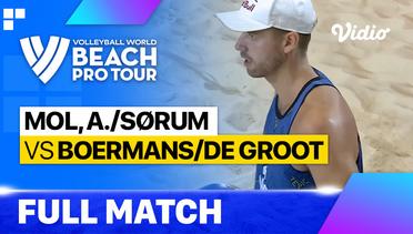 Full Match | Mol, A./Sorum, C. (NOR) vs Boermans/De Groot (NED) | Beach Pro Tour - Tepic Elite16, Mexico 2023