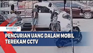 Pencurian Uang Dalam Mobil Terekam CCTV