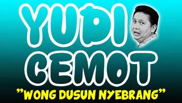 Yudi Cemot - Wong Dusun Nyebrang