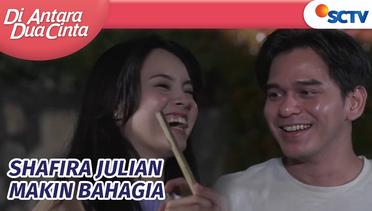 Shafira sweet banget deh! Bantuin Julian Untuk Ngeronda | Di Antara Dua Cinta Episode 273