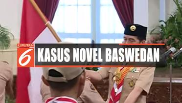 Jokowi: Masyarakat Sabar, Kasus Novel Tak Mudah untuk Diungkap - Liputan 6 Pagi