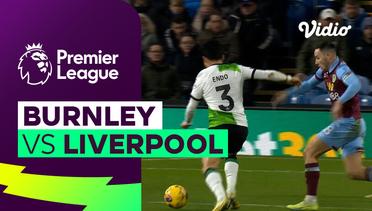 Burnley vs Liverpool - Mini Match | Premier League 23/24