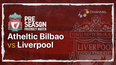 Full Match - Athletic Bilbao vs Liverpool | Liverpool Pre-Season Friendlies 2021