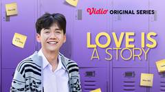 Love is A Story - Vidio Original Series | Cerita Damar