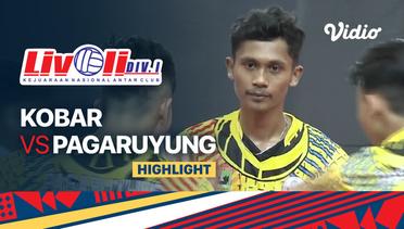 Highlights | Kobar vs Pagaruyung | Livoli Divisi 1 Putra 2022