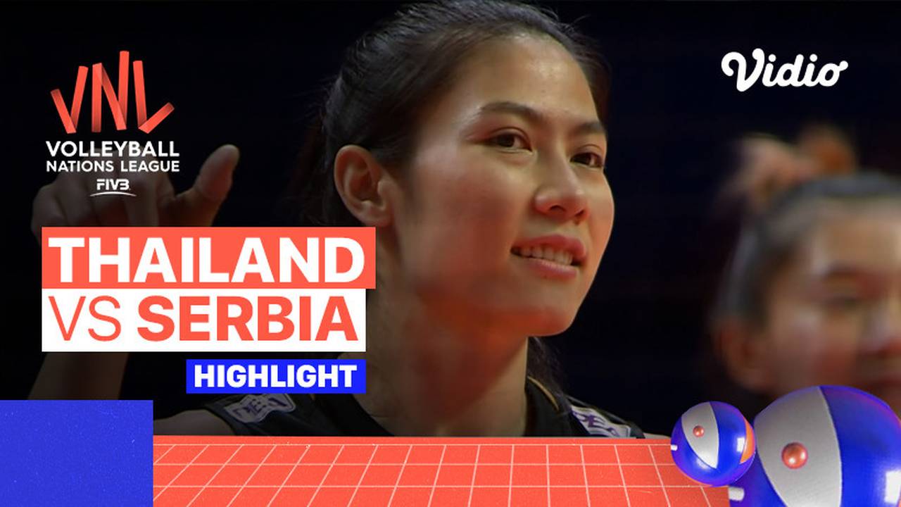Match Highlights Thailand vs Serbia Women's Volleyball Nations