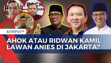 Anies Ungguli Sejumlah Survei Pilkada Jakarta, Ahok atau Ridwan Kamil akan Jadi Lawan?