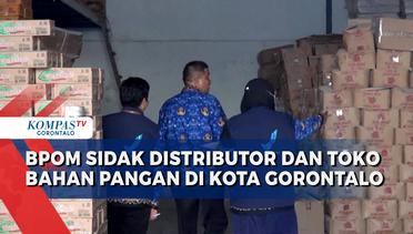 BPOM Sidak Distributor dan Toko Bahan Pangan di Kota Gorontalo