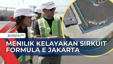 Persiapan Jakarta Jelang Formula E 2023, Sudahkah Layak? Jurnalis KompasTV Tinjau Langsung!