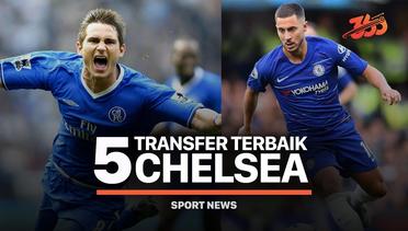 5 Transfer Terbaik Chelsea