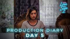 LOVE FOR SALE 2 - Production Diary Day 5