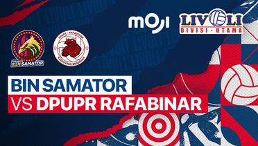 Full Match | BIN Samator vs DPUPR - Rafabinar | Livoli Divisi Utama Putra 2022