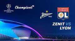 Full Match - Zenit vs Lyon I UEFA Champions League 2019/20