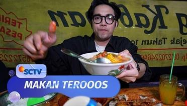 Makan Terooos - Episode 51 (14/05/24)