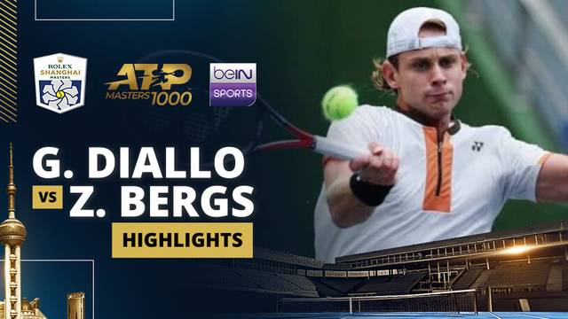 G. Diallo vs Z. Bergs - Highlight | ATP 1000: Rolex Shanghai Masters 2025