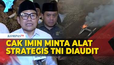 Cak Imin Minta Alat Strategis TNI Diaudit, saat Tanggapi Laka Pesawat Super Tucano di Pasuruan
