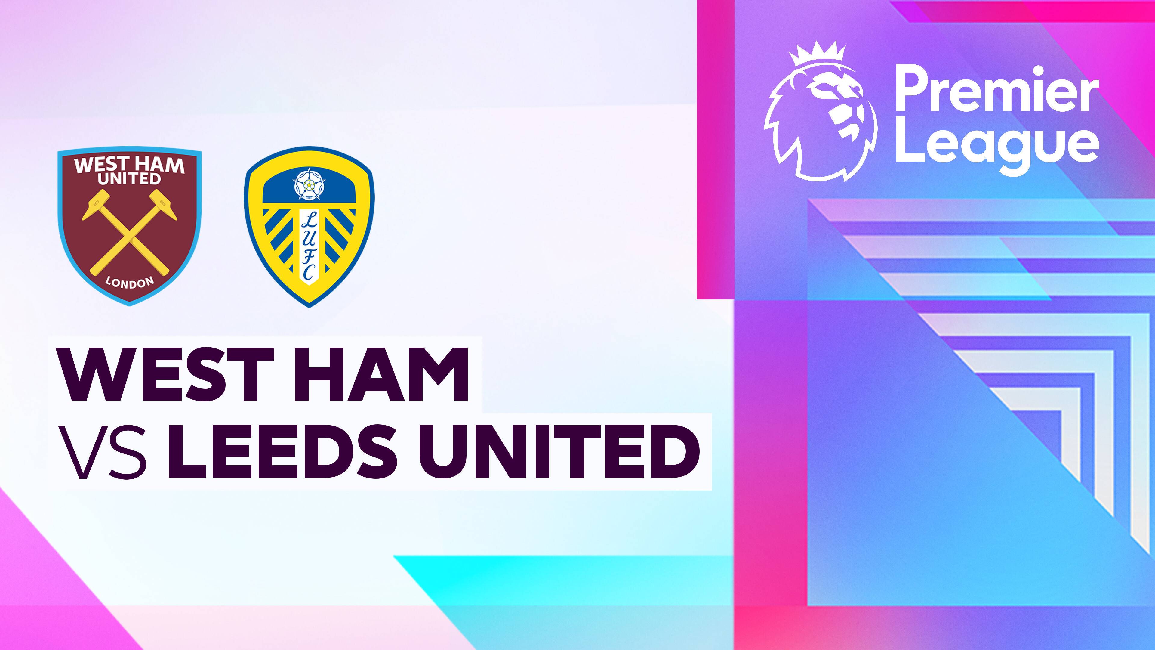 West Ham United vs Leeds United