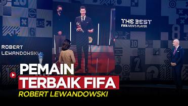 Robert Lewandowski Kembali Meraih Gelar Pemain Terbaik FIFA