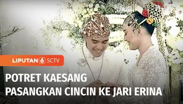 Momen Kaesang Pangarep dan Erina Gudono Saling Pasangkan Cincin Pernikahan | Liputan 6