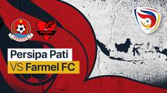 Full Match - Persipa Pati vs Farmel FC | Liga 3 Nasional 2021/22