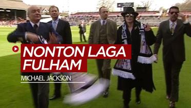 Kisah Michael Jackson Menonton Laga Liga Inggris di Kandang Fulham