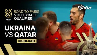 Ukraina vs Qatar - Highlights | Men's FIVB Road to Paris Volleyball Qualifier