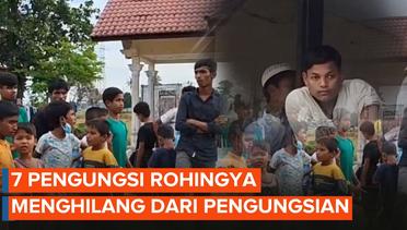 Tujuh Imigran Rohingya Kembali Menghilang dari Pengungsian