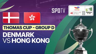 Denmark vs Hong Kong - Thomas Cup Group D - TotalEnergies BWF Thomas & Uber Cup
