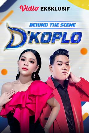 Behind The Scene D'Koplo