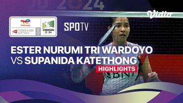 Ester Nurumi Tri Wardoyo (INA) vs Supanida Katethong (THA)  - Highlights | Uber Cup Chengdu 2024 - Women's Singles