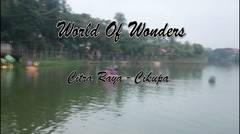 World Of Wonders - Citra Raya