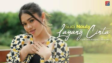 Suci Nouly - Layang Cinta ( Official Music Video )