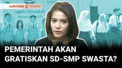 MK Perintahkan Pemerintah Gratiskan Sekolah SD-SMP Swasta | Liputan 6