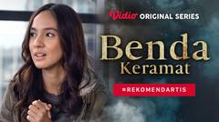 Benda Keramat - Vidio Original Series | #RekomendArtis