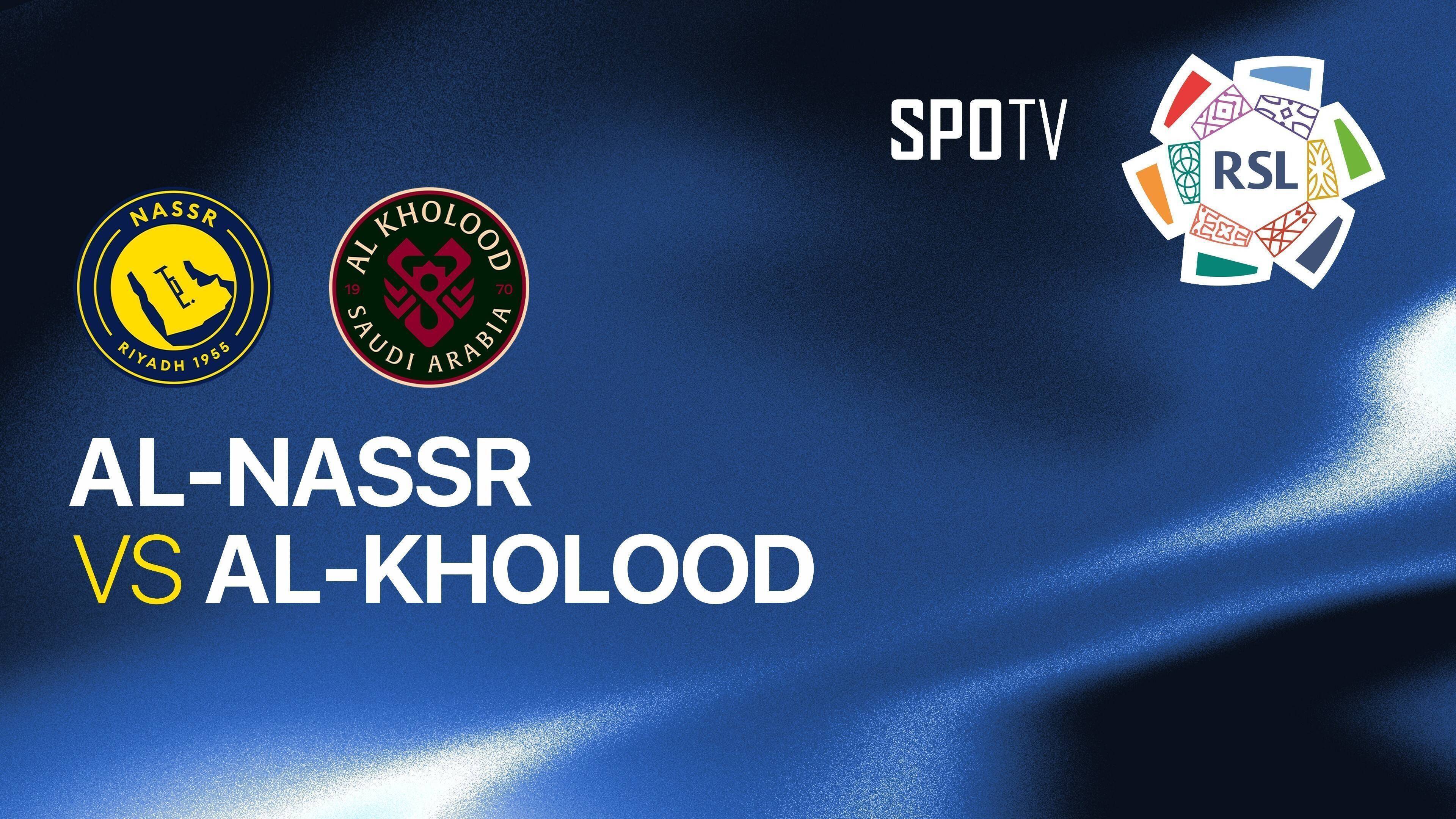 Al-Nassr vs Al-Kholood Club