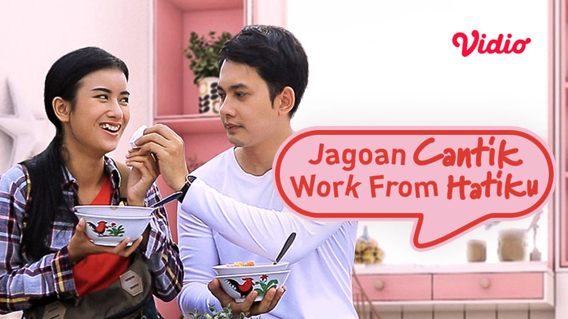 Jagoan Cantik Work From Hatiku 