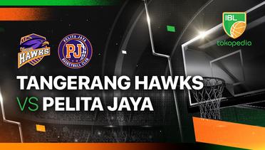 Tangerang Hawks Basketball vs Pelita Jaya Bakrie Jakarta - Full Match | IBL Tokopedia 2024
