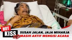 Jaja Miharja Masih Aktif Mengisi Acara Meski Sulit Berjalan | Hot Kiss