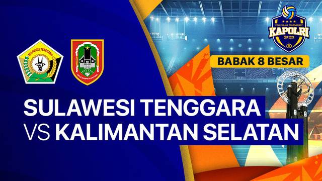 Putri: Sulawesi Tenggara vs Kalimantan Selatan - Babak 8 Besar - Full Match | Kapolri Cup 2024