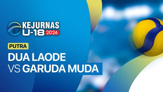 Putra: Dua Laode vs Garuda Muda - Full Match | Kejurnas Bola Voli Antarklub U-18 2026