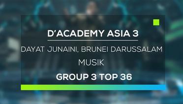 D'Academy Asia 3 : Dayat Junaini, Brunei Darussalam - Musik
