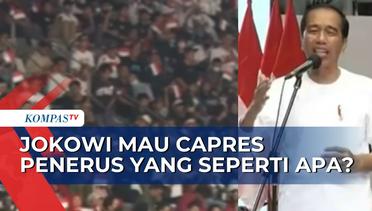 Buka-bukaan di Depan Relawan saat Musra, Jokowi Mau Capres Penerus yang Seperti Apa?