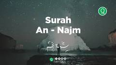 Surah An Najm - Mazhar Al Mustaf Bacaan Al Quran Penyejuk Hati