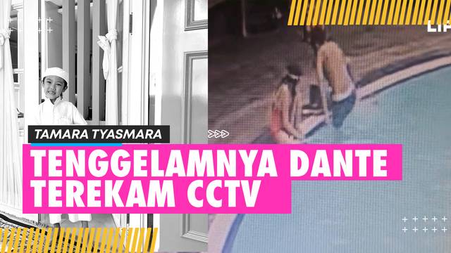 Detik-detik  Dante di Kolam Renang Terekam CCTV, Diduga Ditenggelamkan Kekasih Tamara Tyasmara