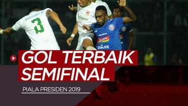 3 Gol Terbaik Semifinal Piala Presiden 2019