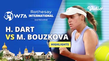 Harriet Dart vs Marie Bouzkova - Highlights | WTA Rothesay International 2024